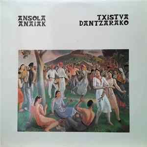Ansola Anaiak - Txistua Dantzarako FLAC