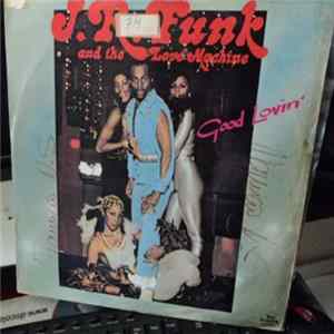 J.R. Funk & The Love Machine - Good Lovin' FLAC