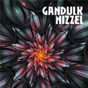 Gandulk & Nizzel - Mystyk Lynk FLAC