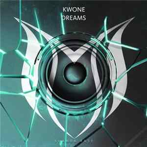 Kwone - Dreams FLAC