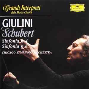 Schubert / Giulini, Chicago Symphony Orchestra - Sinfonia N.4 / Sinfonia N.8 FLAC