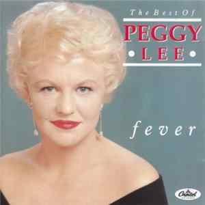 Peggy Lee - The Best Of - Fever FLAC
