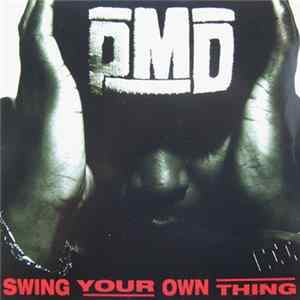 PMD - Swing Your Own Thing / Shadé Business FLAC