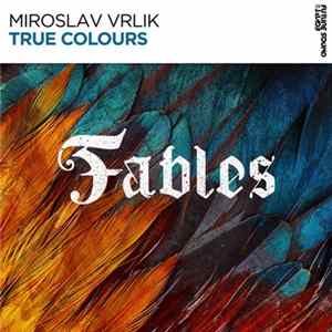 Miroslav Vrlik - True Colours FLAC