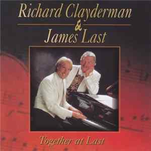 Richard Clayderman & James Last - Together At Last FLAC
