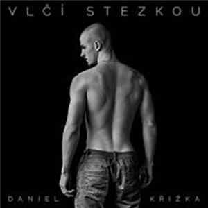 Daniel Křižka - Vlčí Stezkou FLAC