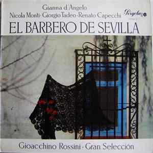 Gioacchino Rossini, Bruno Bartoletti, Orquesta Sinfónica De La Radiodifusión De Baviera - El Barbero De Sevilla FLAC