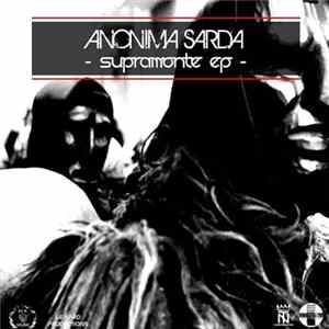 Anonima Sarda - Supramonte EP FLAC