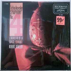 Tchaikovsky - L'Orchestre De La Suisse Romande, Robert Denzler - Symphony No. 4 In F Minor, Opus 36 FLAC
