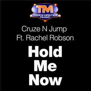 Cruze 'n' Jump Ft. Rachel Robson - Hold Me Now FLAC