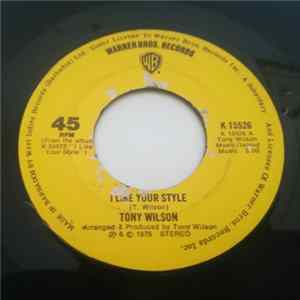 Tony Wilson - I Like Your Style FLAC