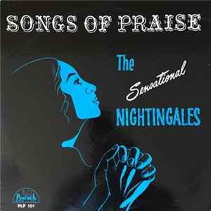 The Sensational Nightingales - Songs Of Praise FLAC