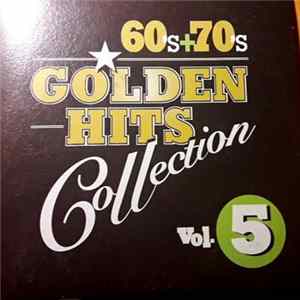 Various - 60s + 70s Golden Hits Collection Vol.5 FLAC