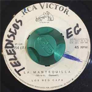 Los Red Caps - La Mantequilla / La Guitarra "Capo" FLAC
