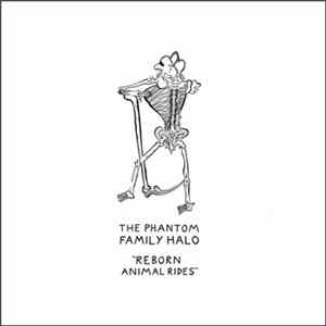 The Phantom Family Halo - Reborn Animal Rides FLAC