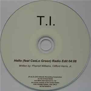 T.I. Feat CeeLo Green - Hello FLAC