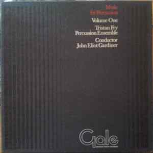Tristan Fry Percussion Ensemble, John Eliot Gardiner - Music For Percussion (Volume One) FLAC