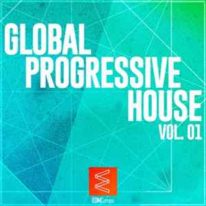 Various - Global Progressive House Vol. 01 FLAC