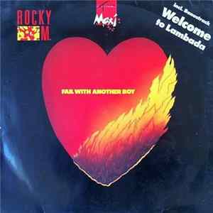 Rocky M. - Fail With Another Boy FLAC