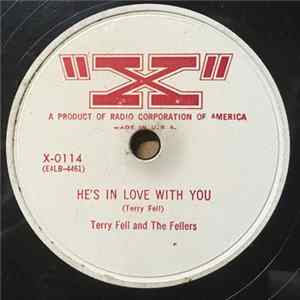 Terry Fell And The Fellers - He's In Love With You / Mississippi River Shuffle FLAC