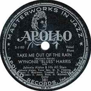 Wynonie "Blues" Harris With Johnny Alston & His All Stars - Take Me Out Of The Rain / Young And Wild FLAC