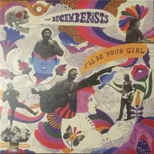The Decemberists - I’ll Be Your Girl FLAC