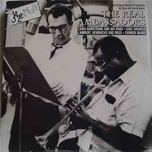 Louis Armstrong And His Band, Dave Brubeck, Lambert, Hendricks And Ross and Carmen McRae - The Real Ambassadors FLAC