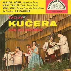 Václav Kučera And His Ensemble - Kealoa Koku FLAC