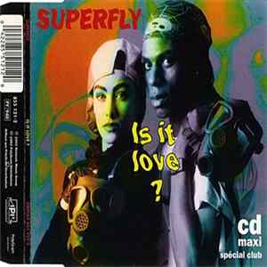 Superfly - Is It Love ? FLAC