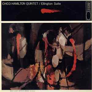Chico Hamilton Quintet - Ellington Suite FLAC