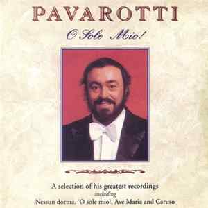 Pavarotti - O Sole Mio! FLAC
