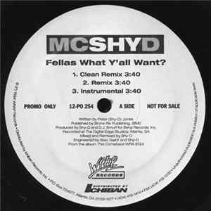 MC Shy D - Fellas What Y'all Want? FLAC