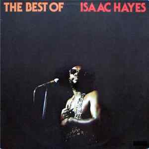 Isaac Hayes - The Best Of Isaac Hayes FLAC