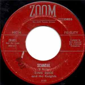 King Rock And The Knights - Scandal / Send-Di FLAC