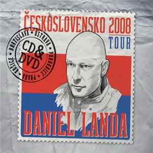 Daniel Landa - Československo Tour 2008 FLAC