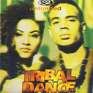 2 Unlimited - Tribal Dance FLAC