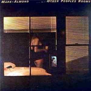 Mark-Almond - Other Peoples Rooms FLAC