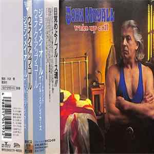 John Mayall - Wake Up Call FLAC