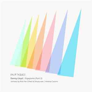 Danny Lloyd - Espejismo (Part 2) FLAC