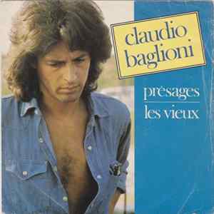 Claudio Baglioni - Présages / Les Vieux FLAC