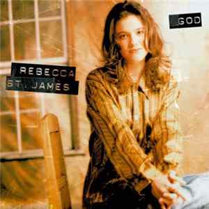 Rebecca St. James - God FLAC
