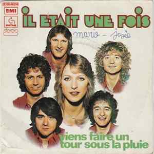 Il Etait Une Fois - Viens Faire Un Tour Sous La Pluie FLAC