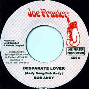 Bob Andy - Desparate Lover FLAC