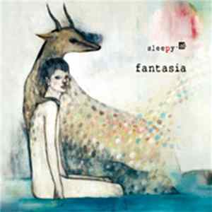 sleepy.ab - Fantasia FLAC