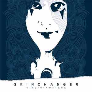 Virginia Waters - Skinchanger FLAC