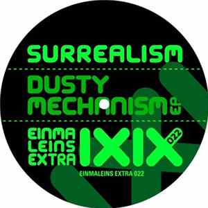 Surrealism - Dusty Mechanism EP FLAC