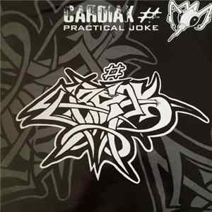 Cardiak # - Practical Joke FLAC
