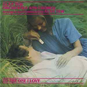 The Alan Tew Orchestra And Chorus - To The One I Love FLAC
