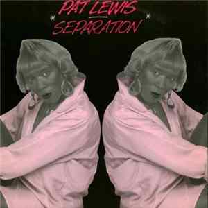 Pat Lewis - Separation FLAC