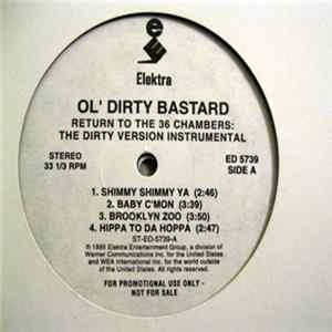 Ol' Dirty Bastard - Return To The 36 Chambers: The Dirty Version Instrumental FLAC